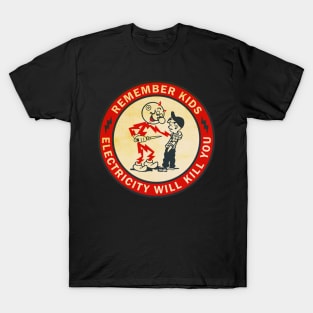 Electricity Kill You Vintage T-Shirt